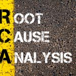 Why Understanding Root Cause Analysis Is Critical to any Organization rca